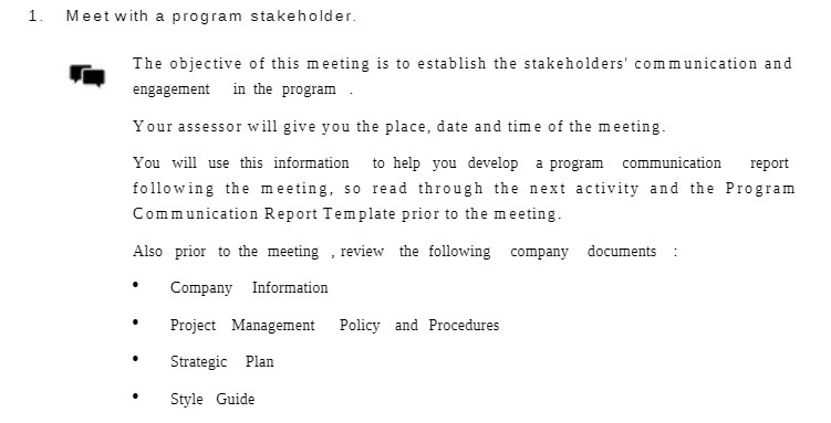 1. Meet with a program stakeholder. a The