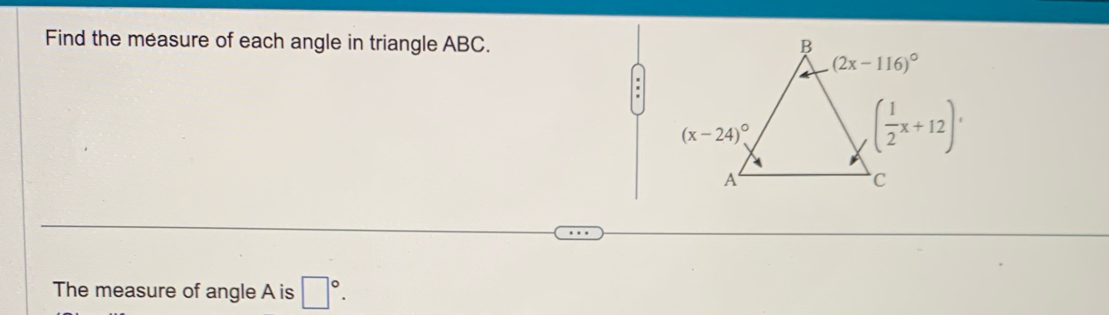 Find the measure of each angle in triangle ABC. B