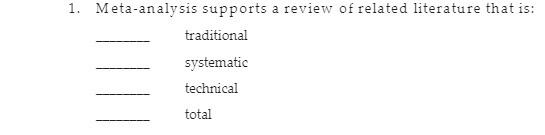 1. Meta-analysis supports a review of related