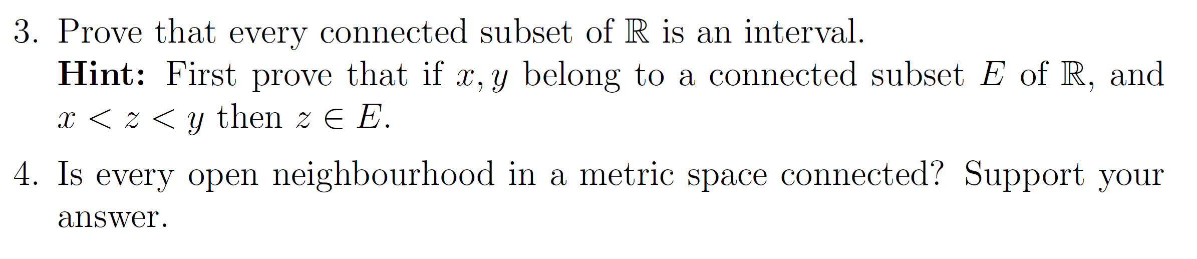 Definition: A subset E of a metric space (X, d)