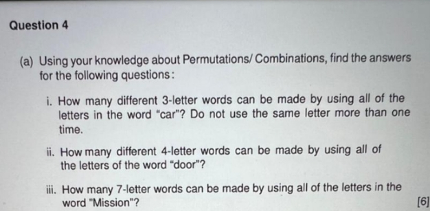 kindly answer it perfectly Question 4 (a) Using