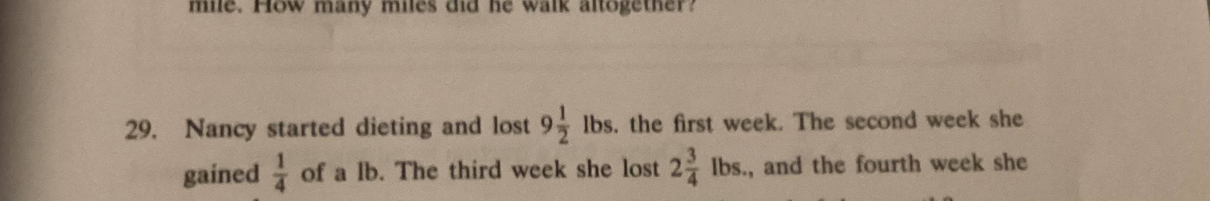 mile. How many miles did he 29. Nancy started