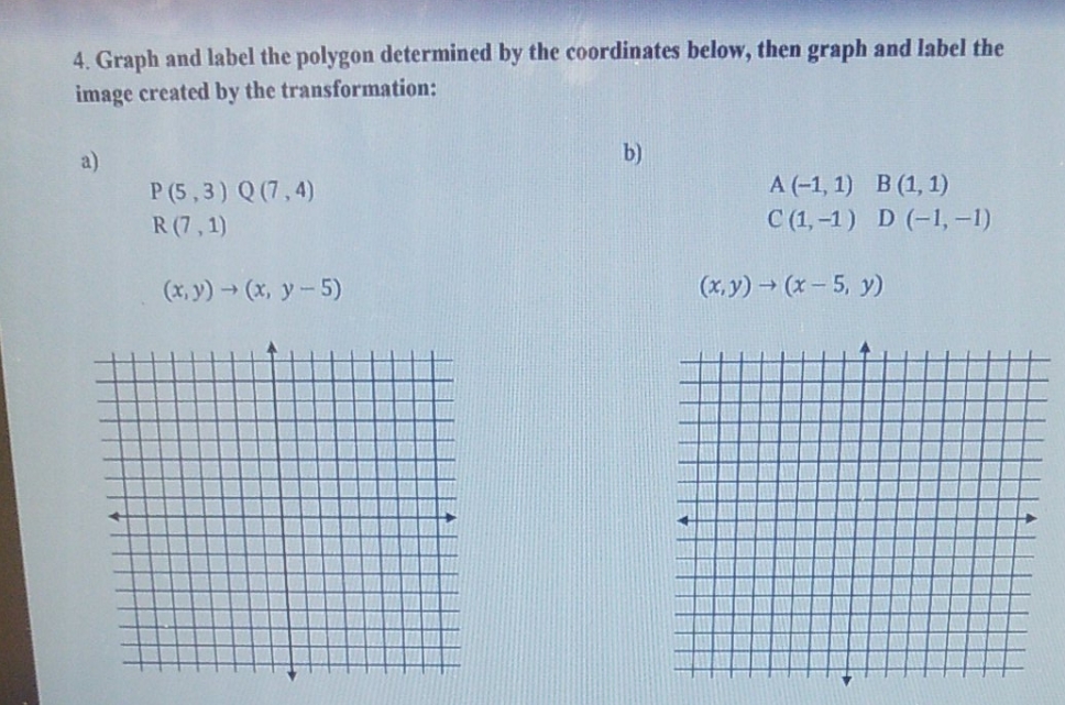 solve this 4. Graph and label the polygon
