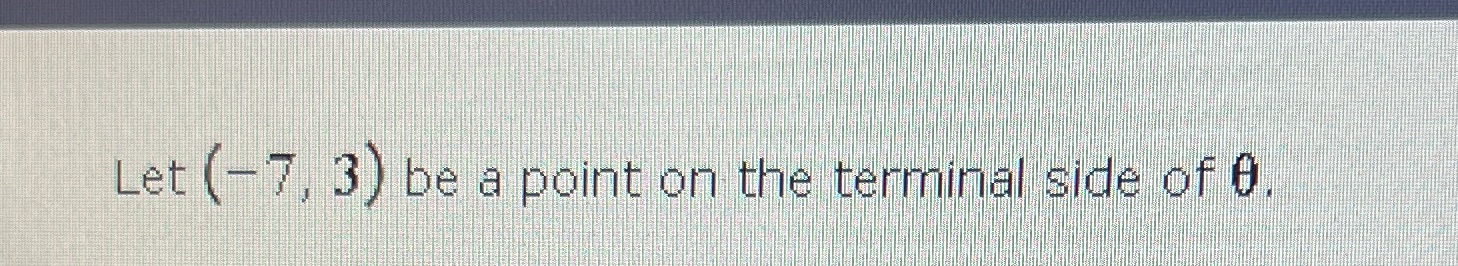 Find the exact values of cos0, csc0, tan0 Let
