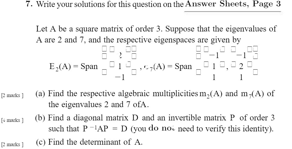 [2 marks ] [; marks ] [2 marks ] 7. Write your