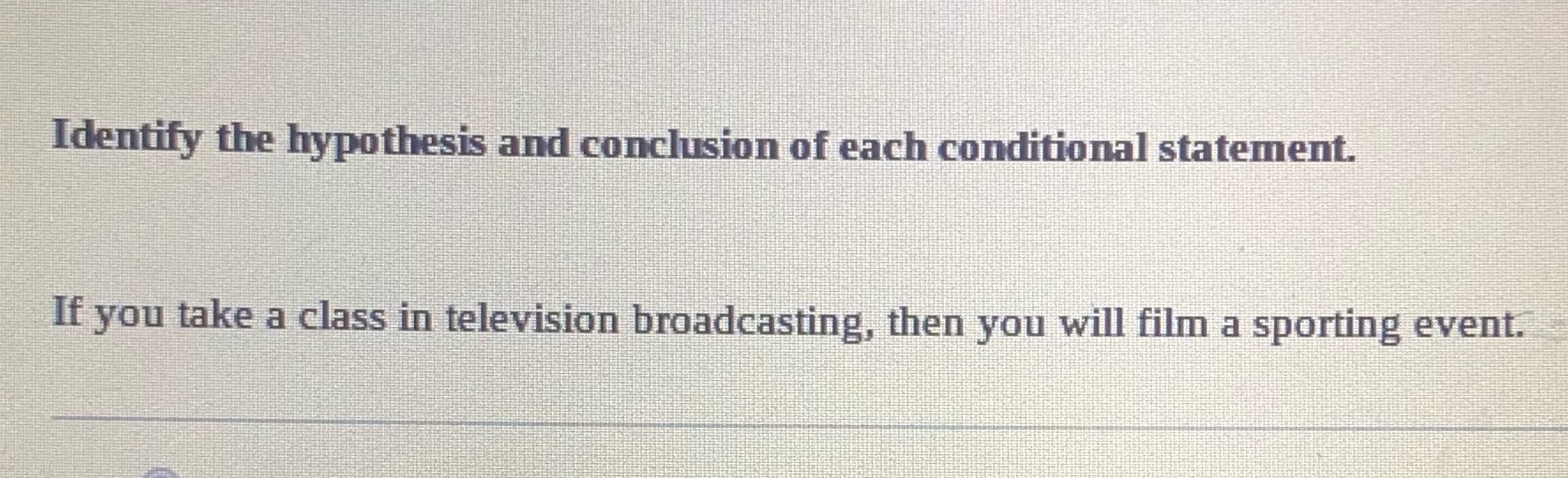 Identify the hypothesis and conclusion of each
