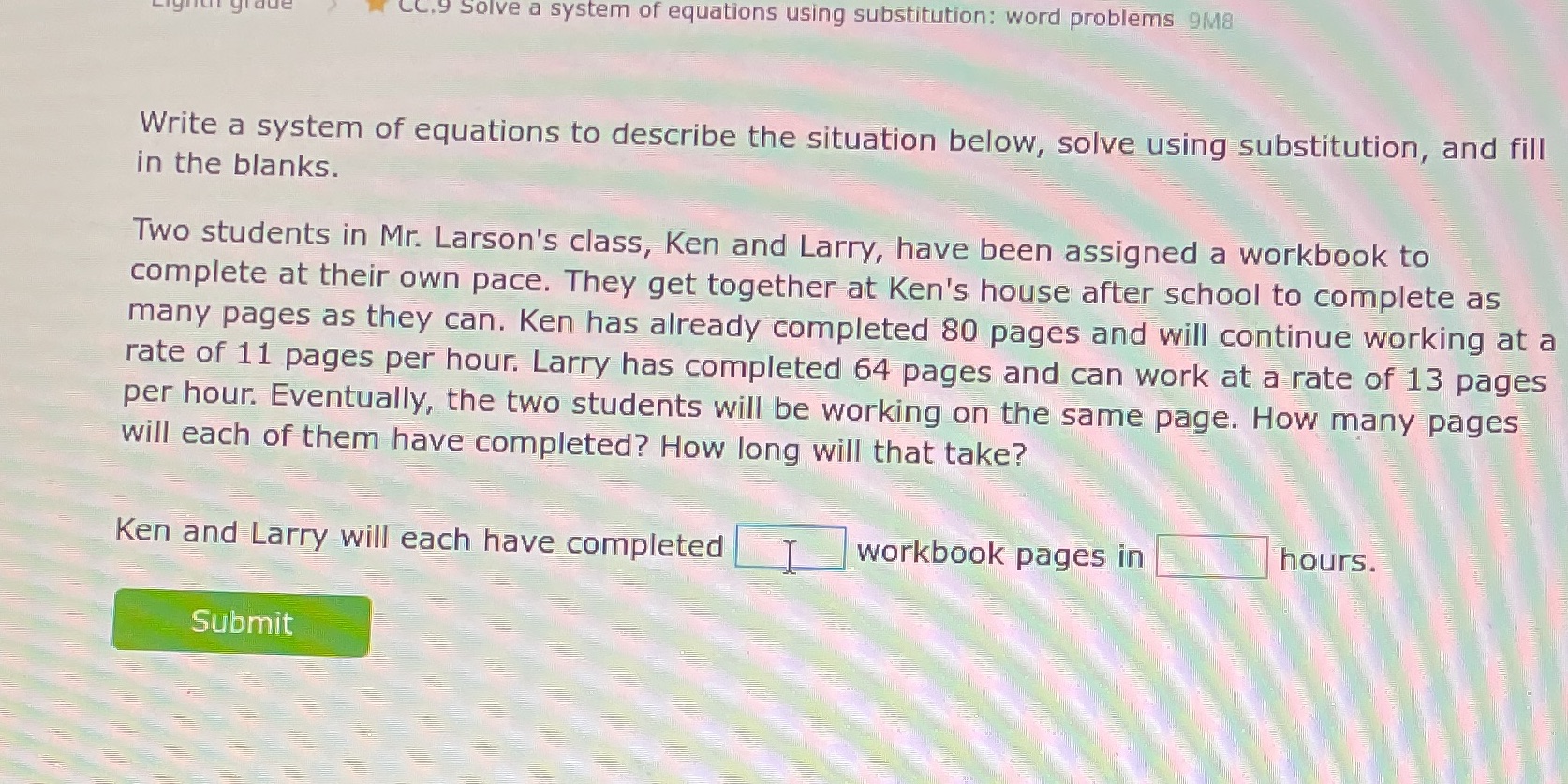 CC.9 Solve a system of equations using