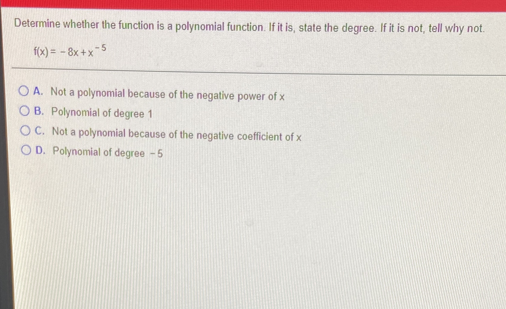 Determine whether the function is a polynomial