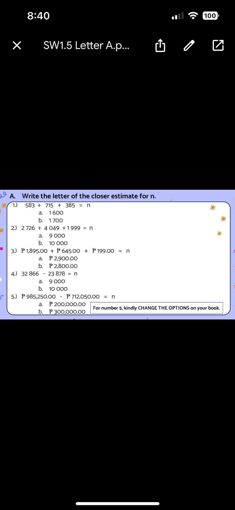 X '5' A. Write the letter of the closer