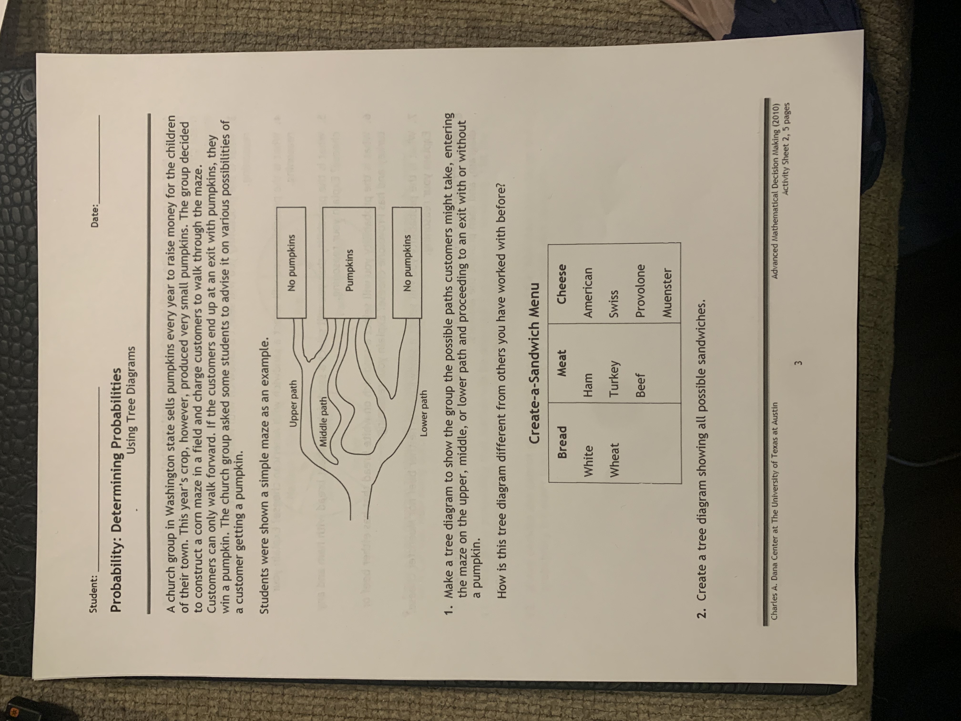 Student: Date: Probability: Determining