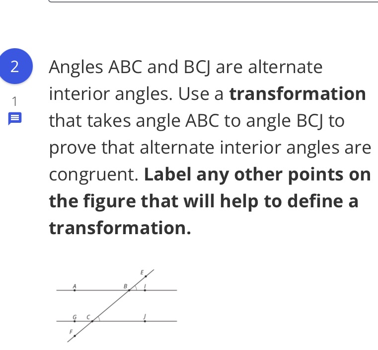 2 Angles ABC and BCJ are alternate 1 interior