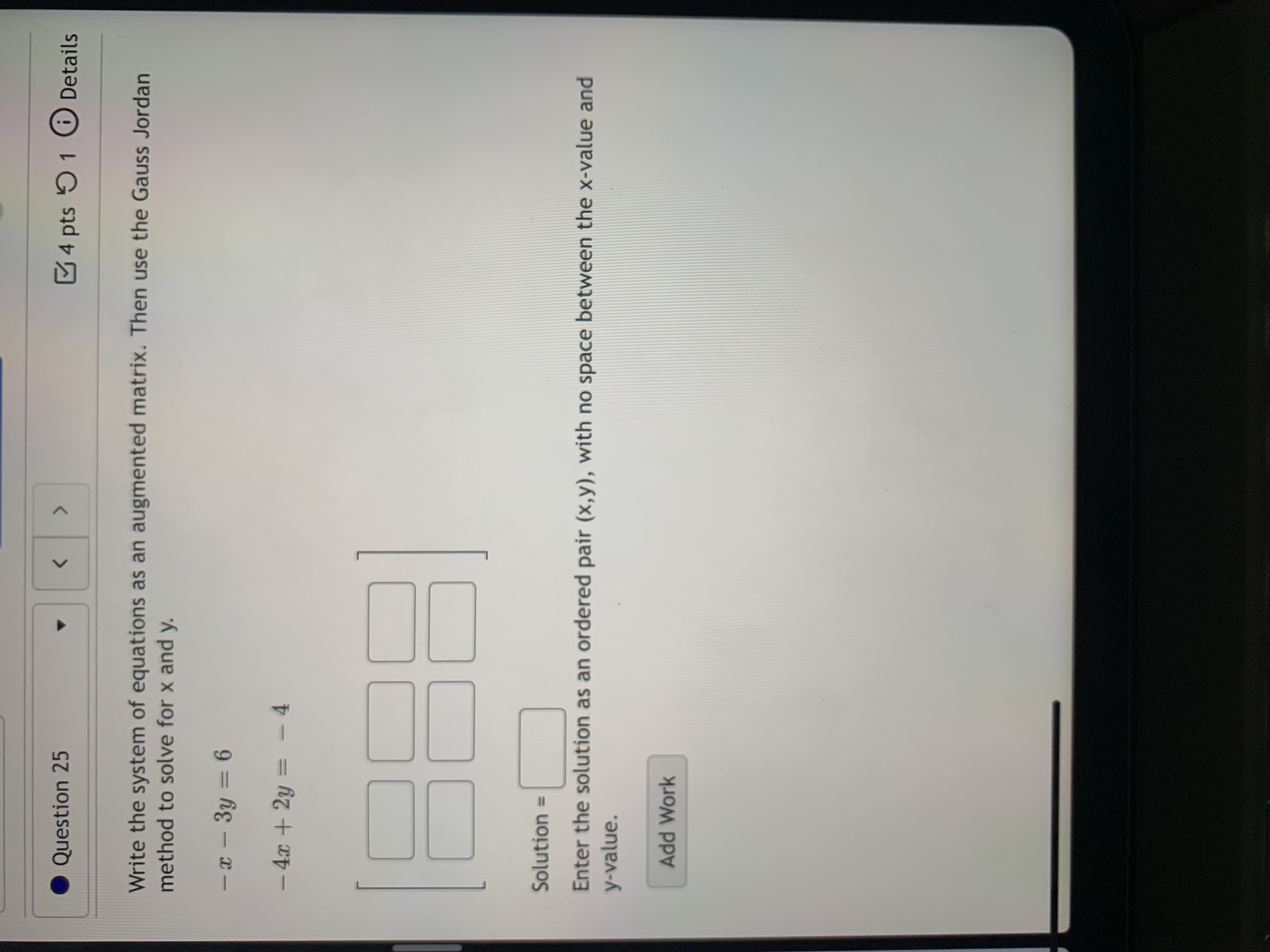 Question 24 5 pts 1 1 0 Det The given matrix is