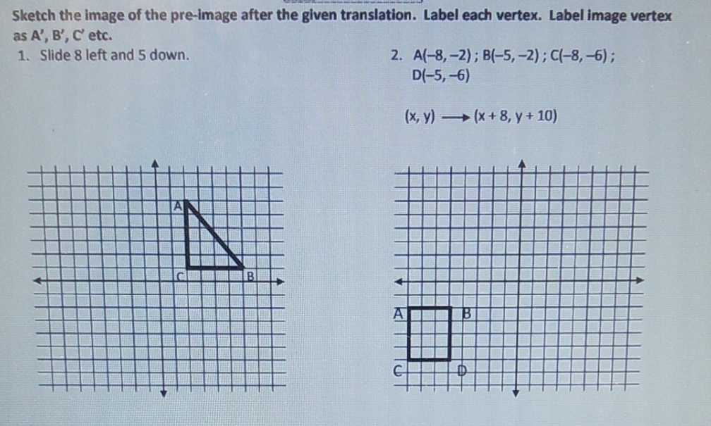 solve this Sketch the image of the pre-image