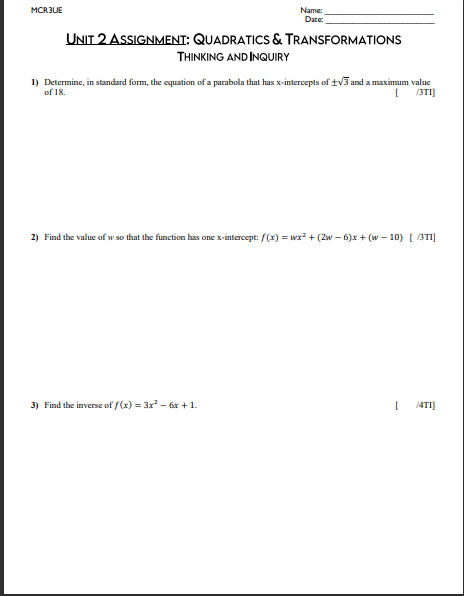 MORQUE Name: UNIT 2 ASSIGNMENT: QUADRATICS &