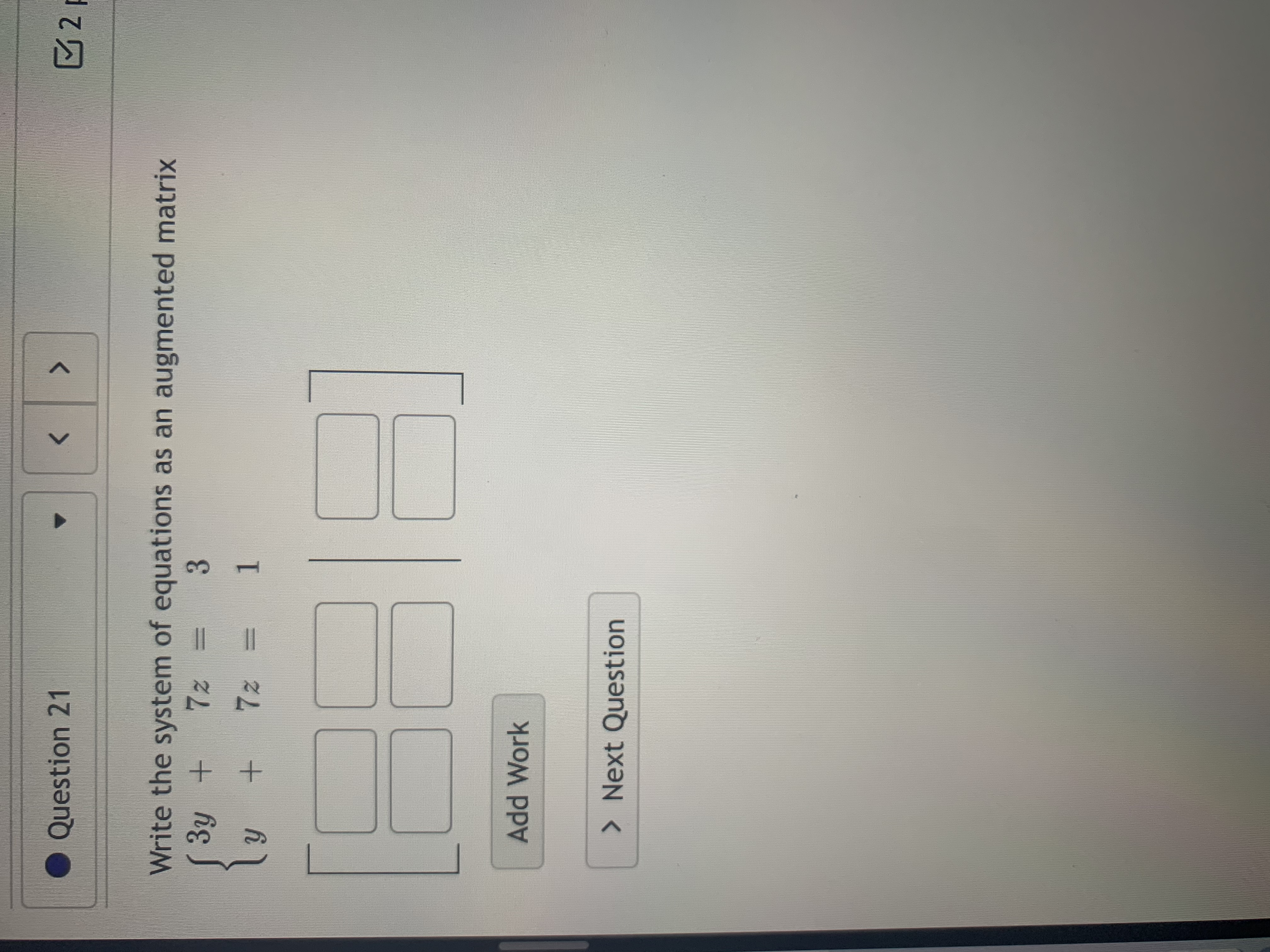 Question 24 5 pts 1 1 0 Det The given matrix is