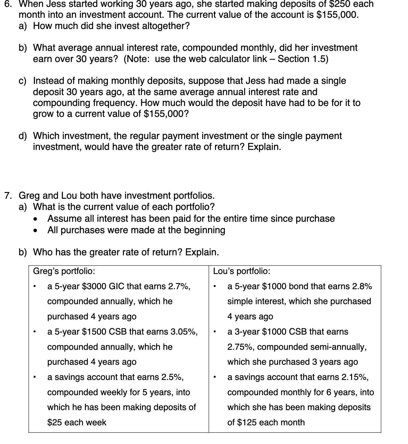 6. When Jess started working 30 years ago, she