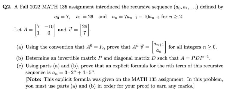 Q2. A Fall 2022 MATH 135 assignment introduced