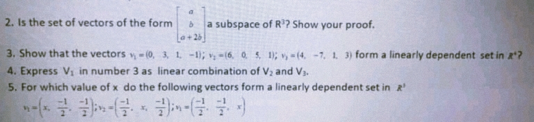2. Is the set of vectors of the form b a subspace