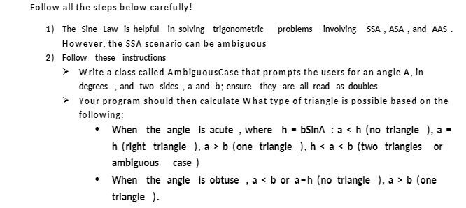 Follow all the steps below carefully! 1) The Sine