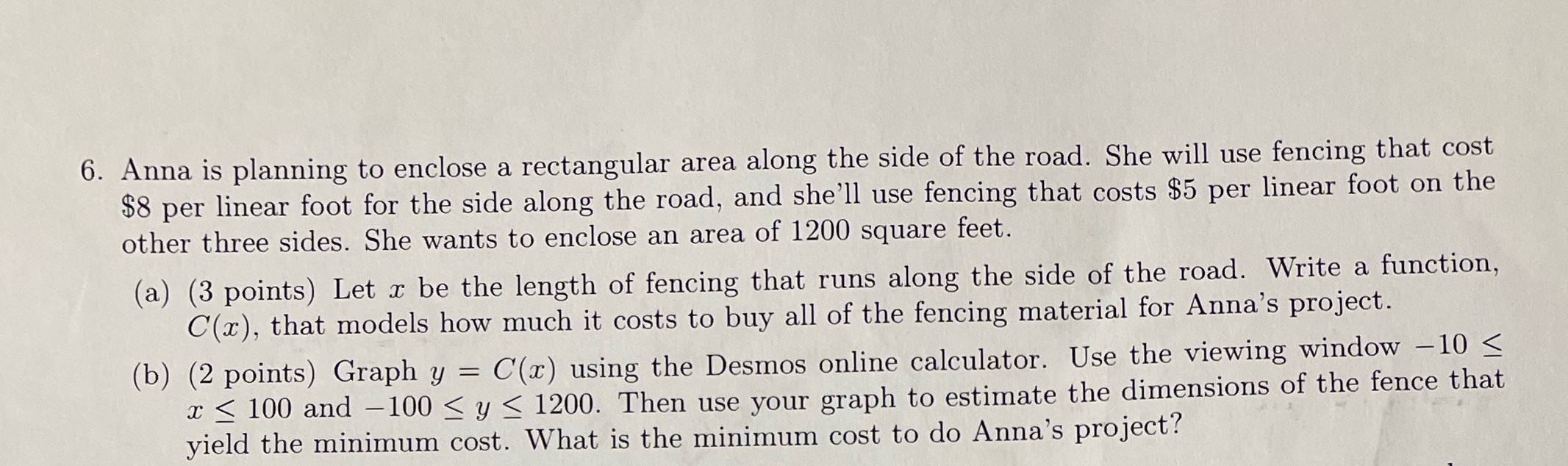 6. Anna is planning to enclose a rectangular area