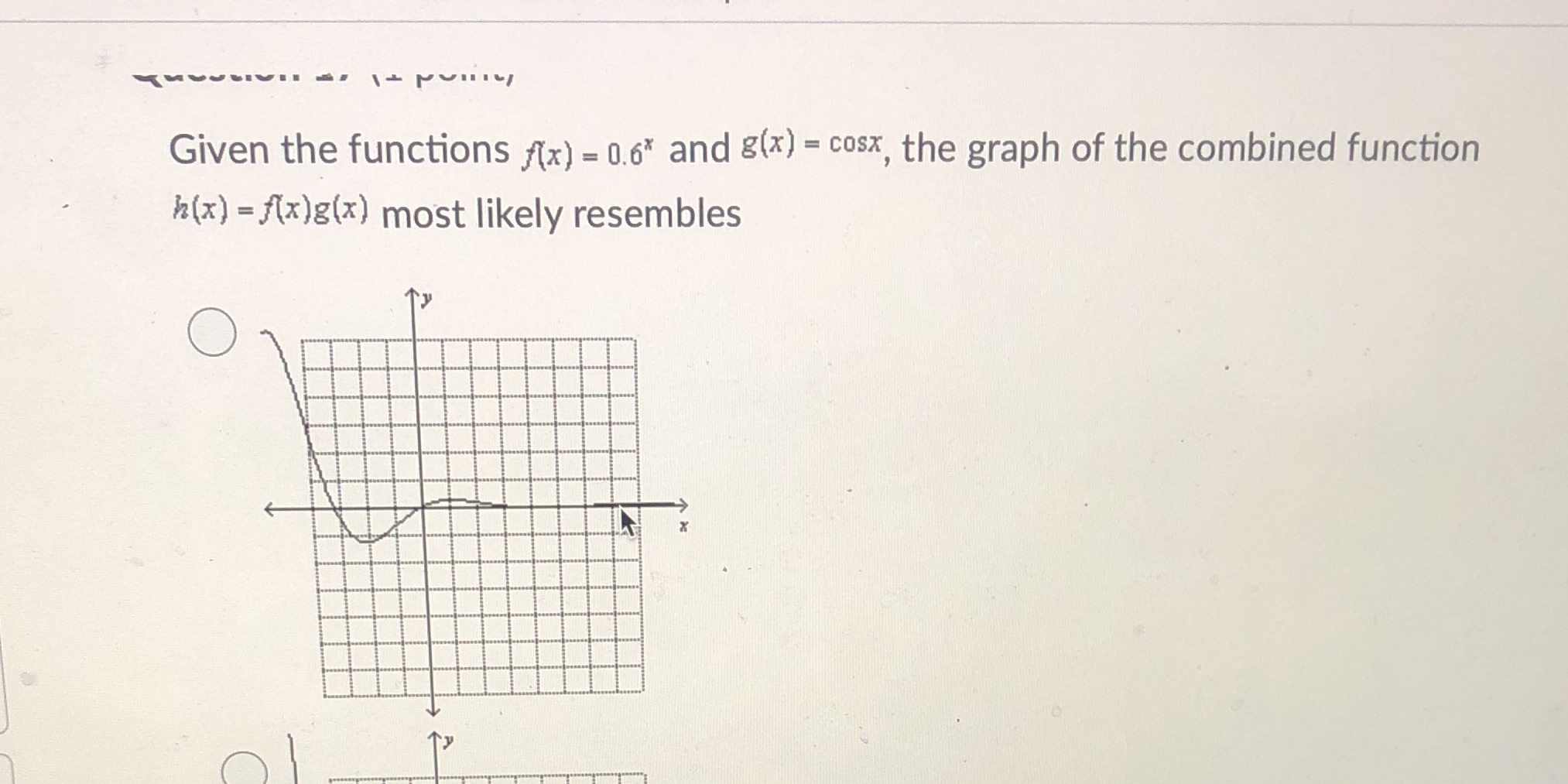 Given the functions ((x) = 0.6* and g(x) = cosx,