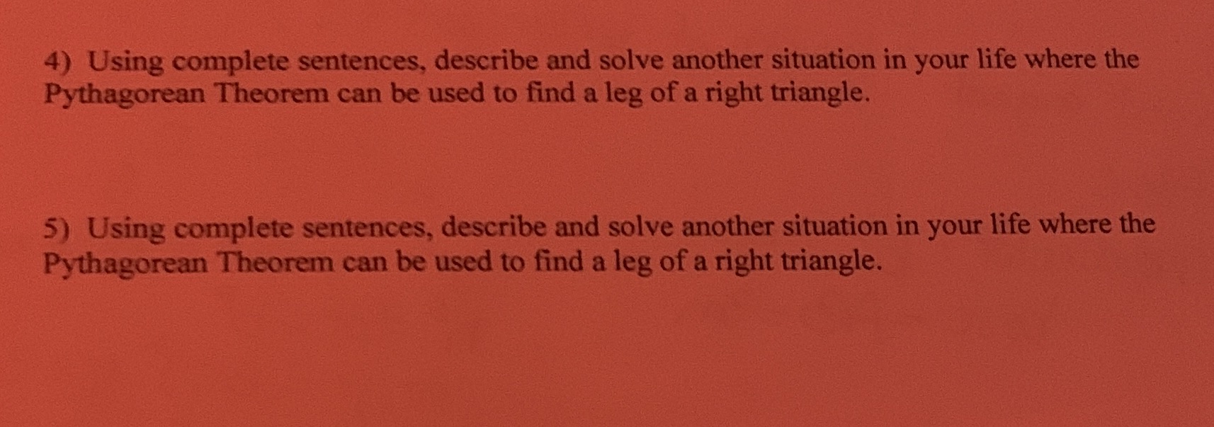 4) Using complete sentences, describe and solve