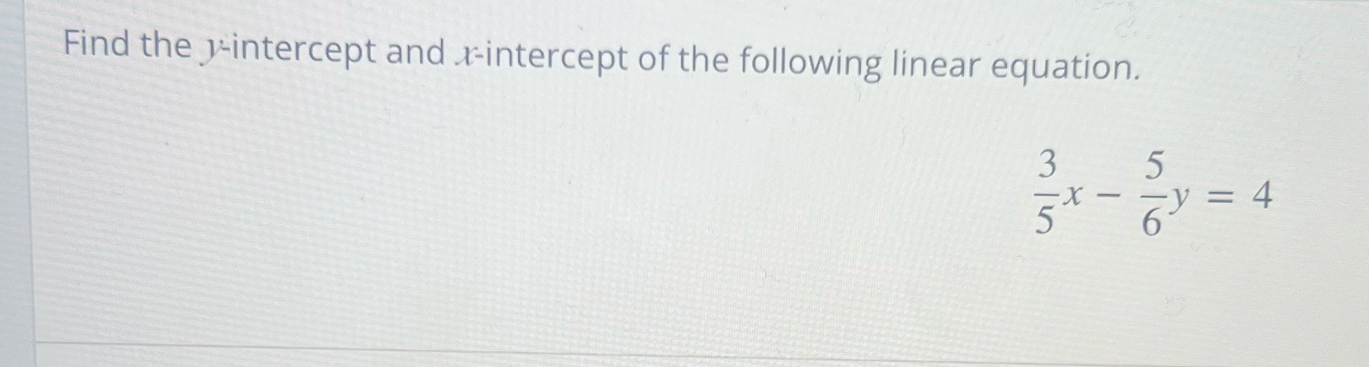 Find the y-intercept and r-intercept of the