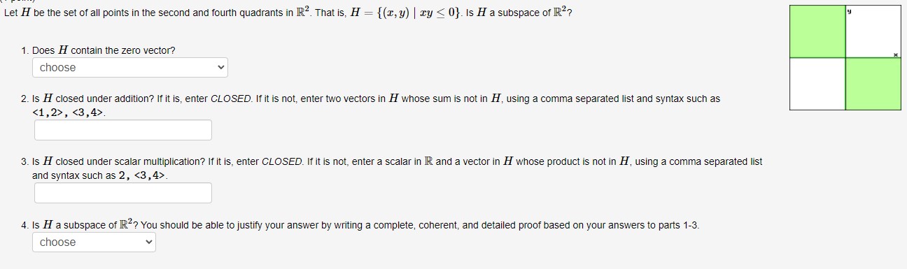 1) Determine if the subset of IR consisting of