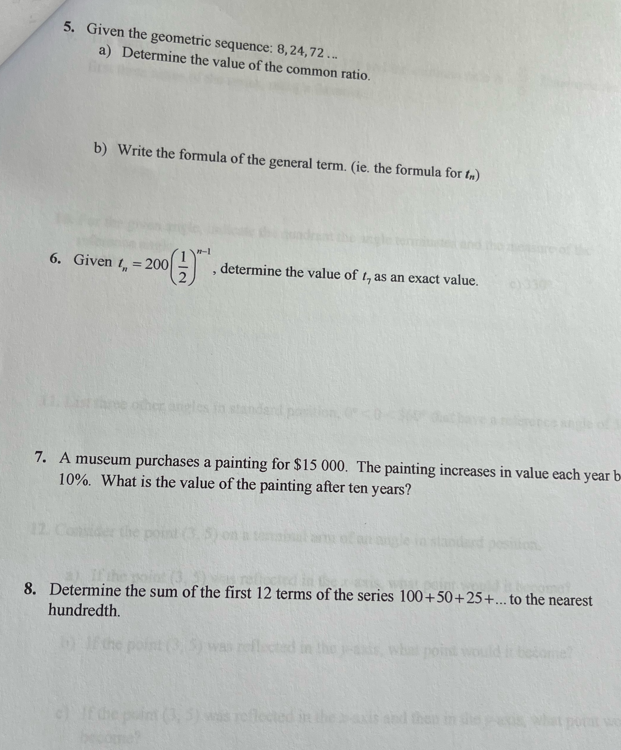 Please help with questions 5. Given the geometric