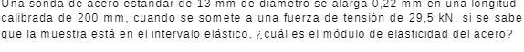 Una sonda de acero estandar de 13 mm de diametro