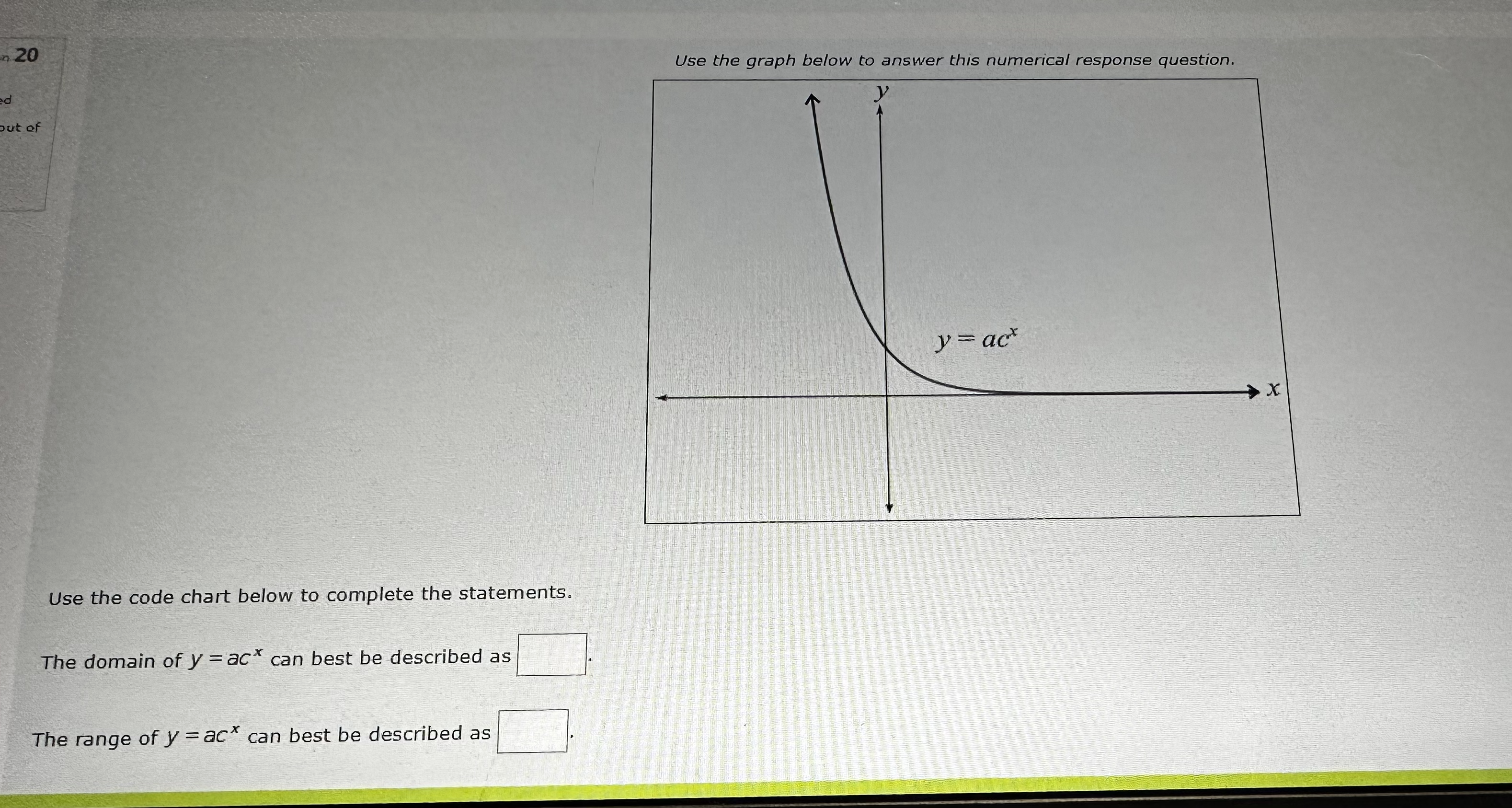 question 1: 20 Use the graph below to answer this