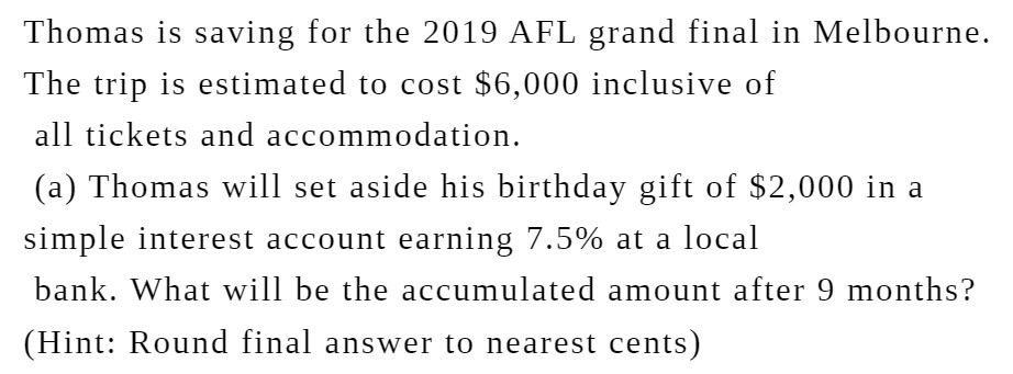 Thomas is saving for the 2019 AFL grand final in