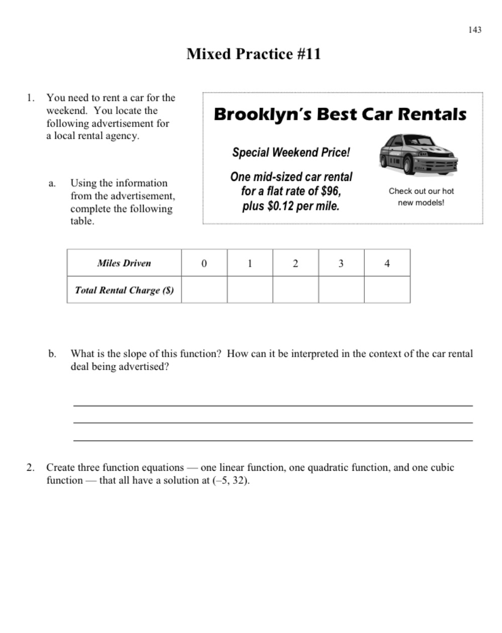 143 Mixed Practice #11 1. You need to rent a car