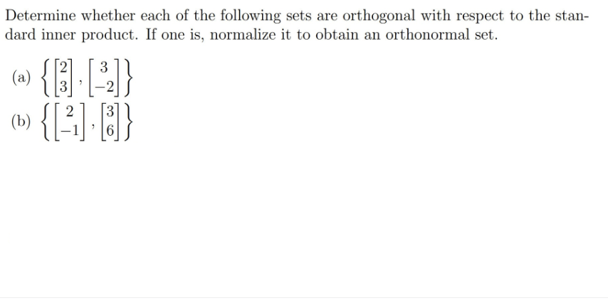 Determine whether each of the following sets: are