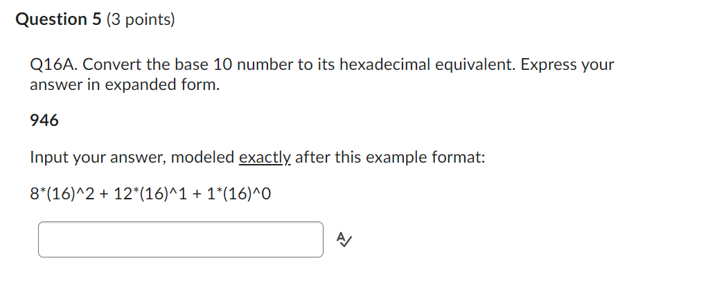 Q12. Convert the following base 3 number to its