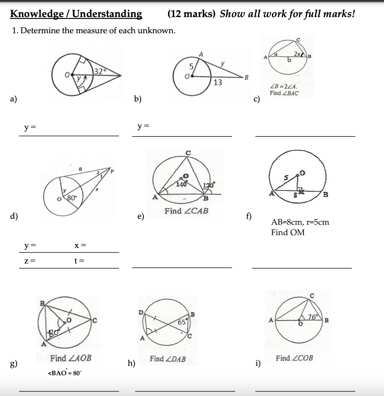 Knowledge / Understanding (12 marks) Show all