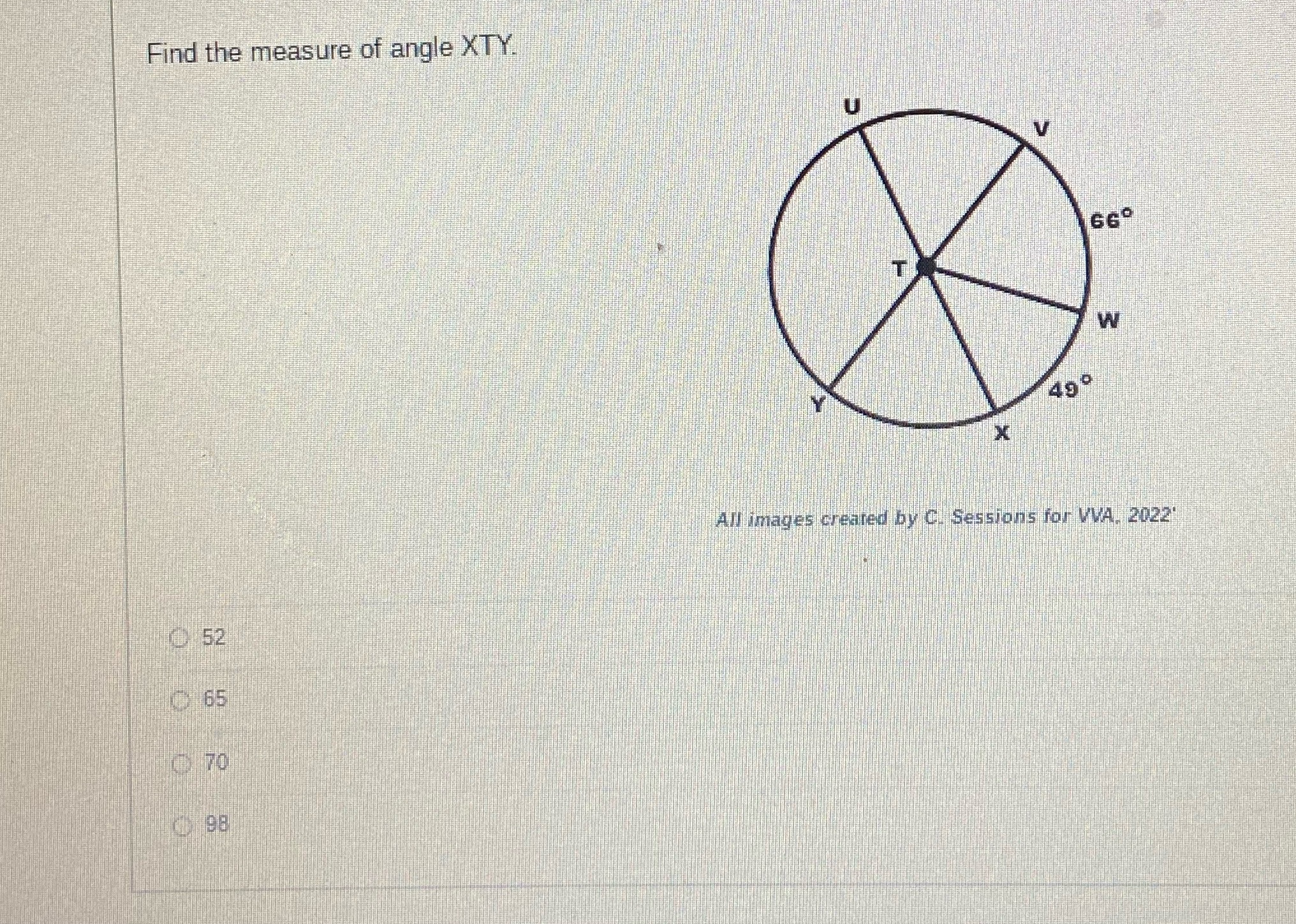 Find the measure of angle XTY. U V 660 W 490 X