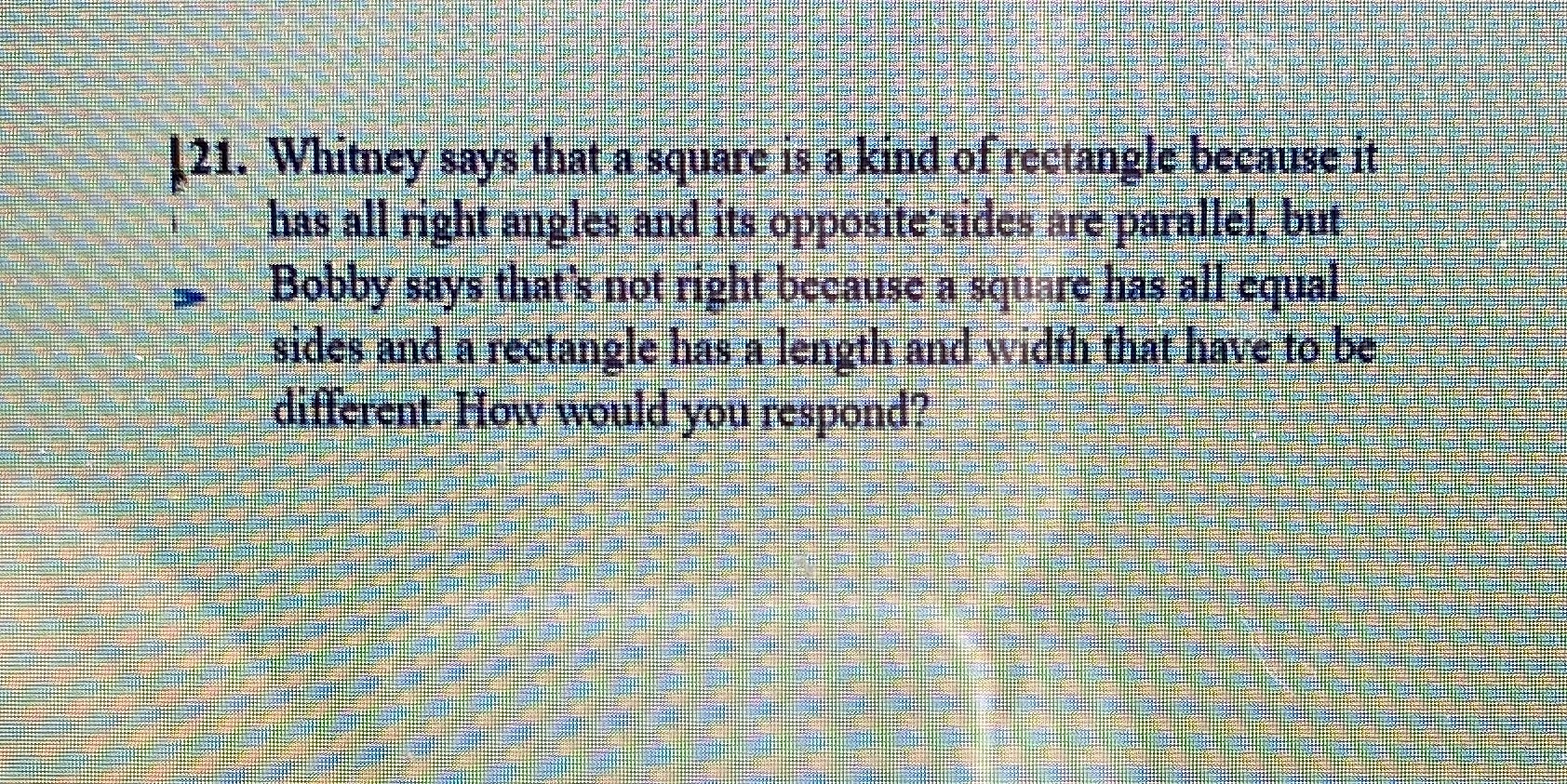 121. Whitney says that a square is a kind of