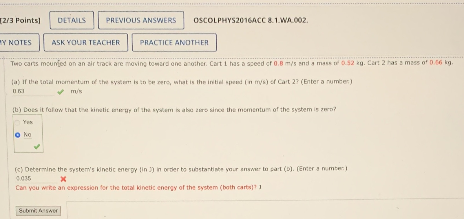Needing help to solve for part C. Determine the