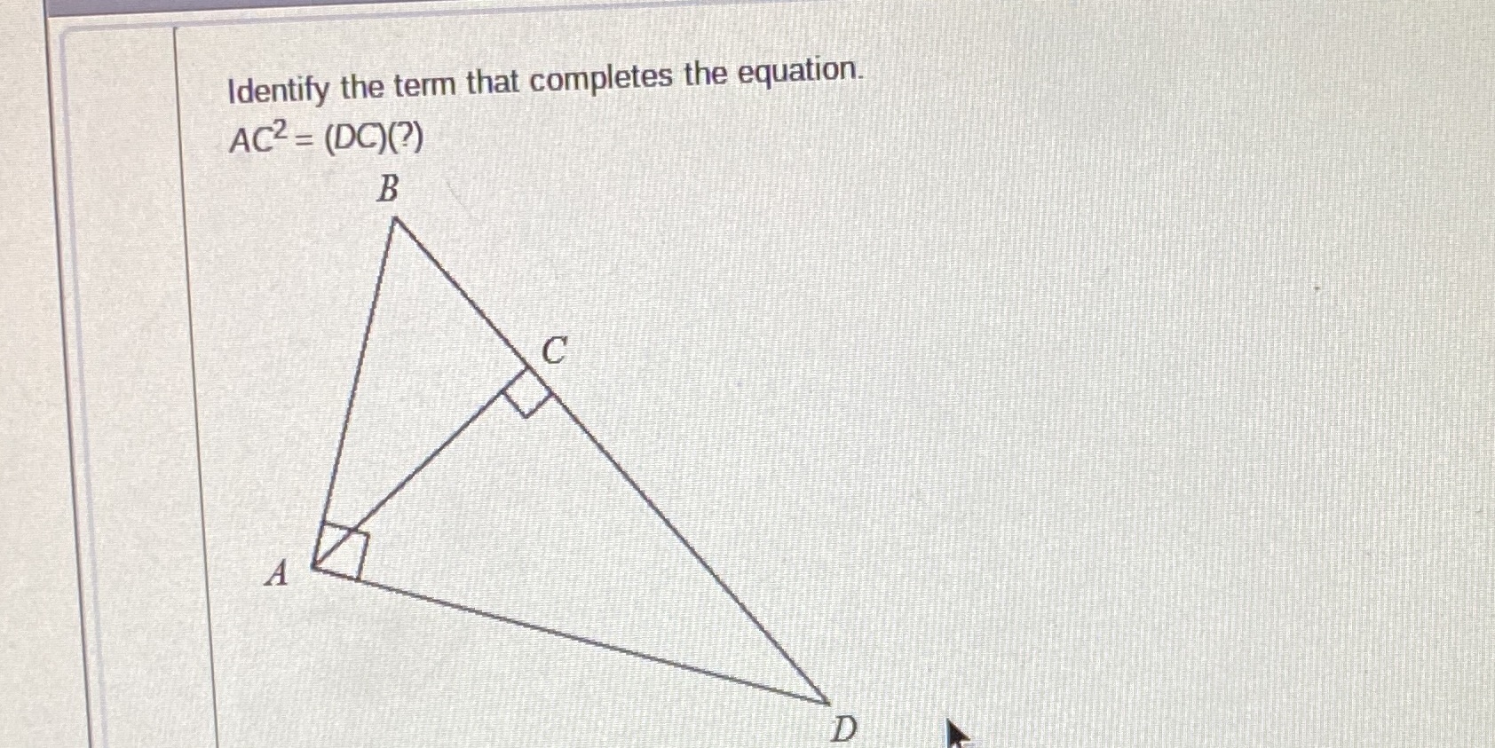 Identify the term that completes the equation.