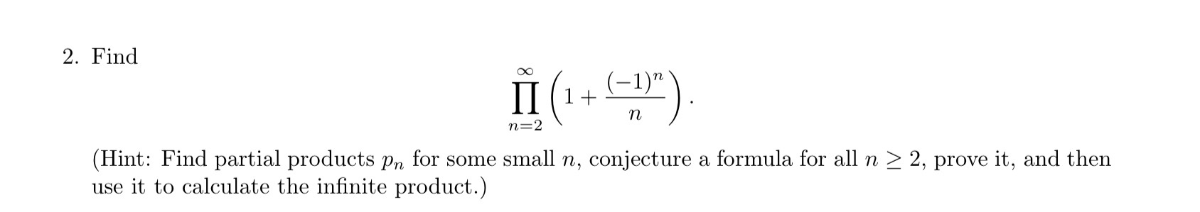 2. Find ow-m- (Hint: Find partial products p\"