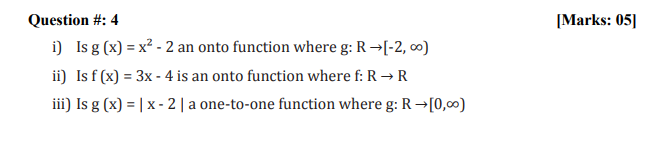 Question #: 4 [Marks: 05] i) Isg (x) = x - 2 an