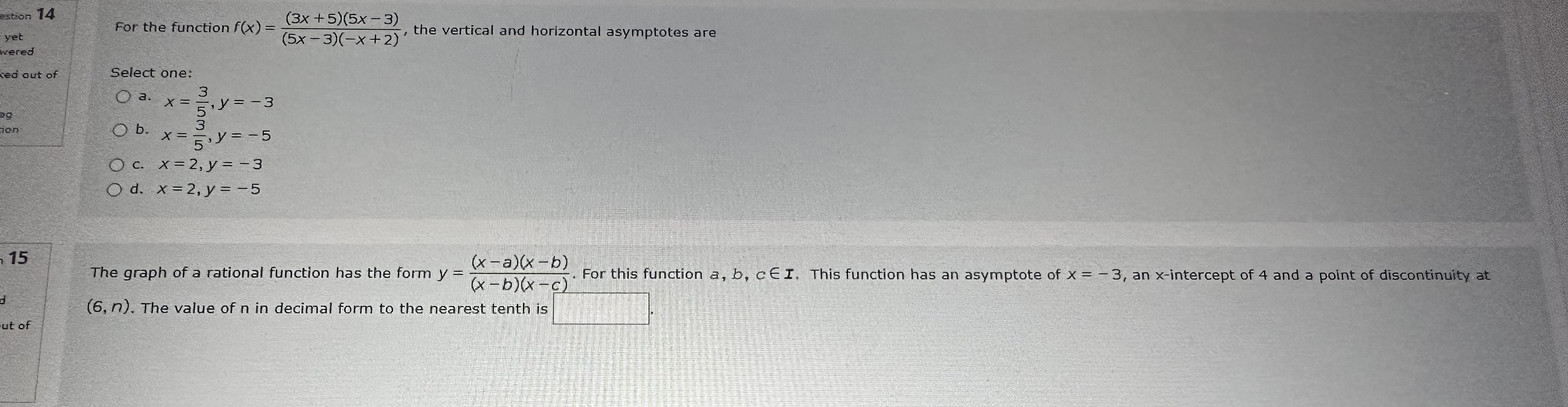 estion 14 For the function f(x) = (3x + 5)(5x -