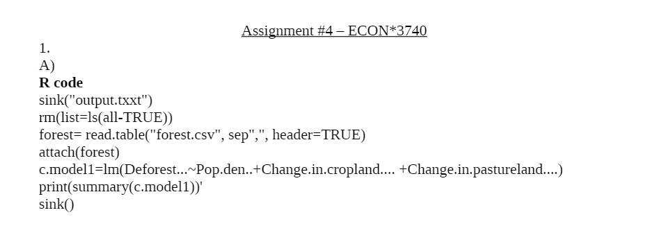 Assignment #4 - ECON*3740 1. A) R code