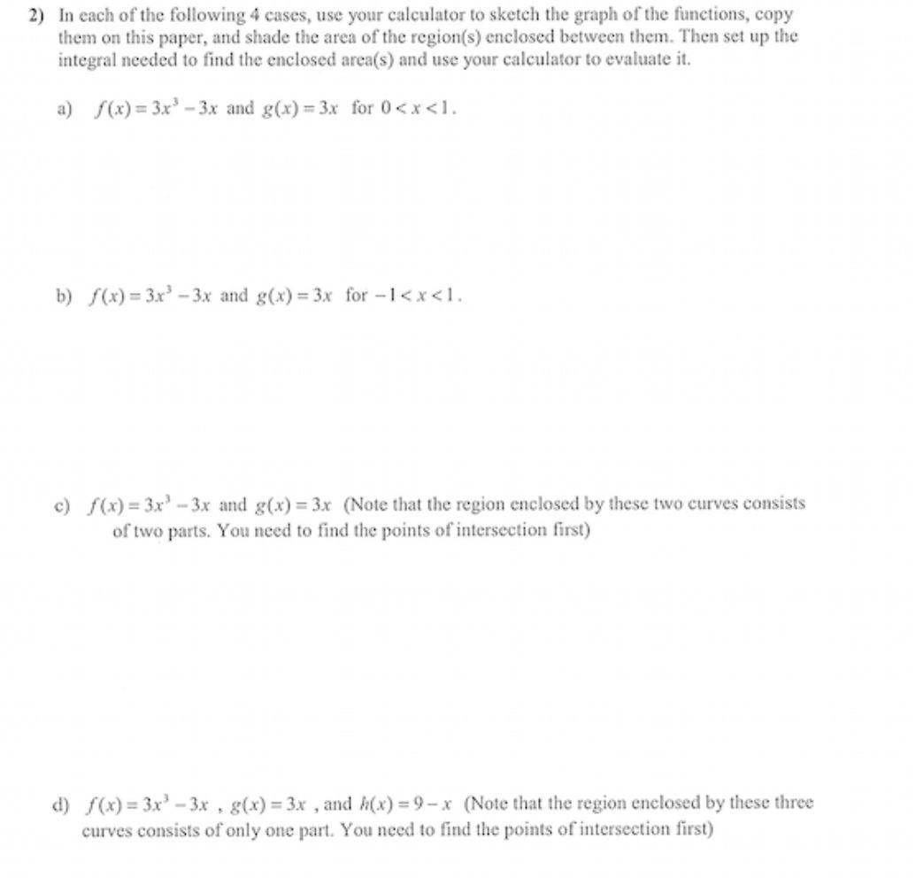 2) In each of the following 4 cases, use your