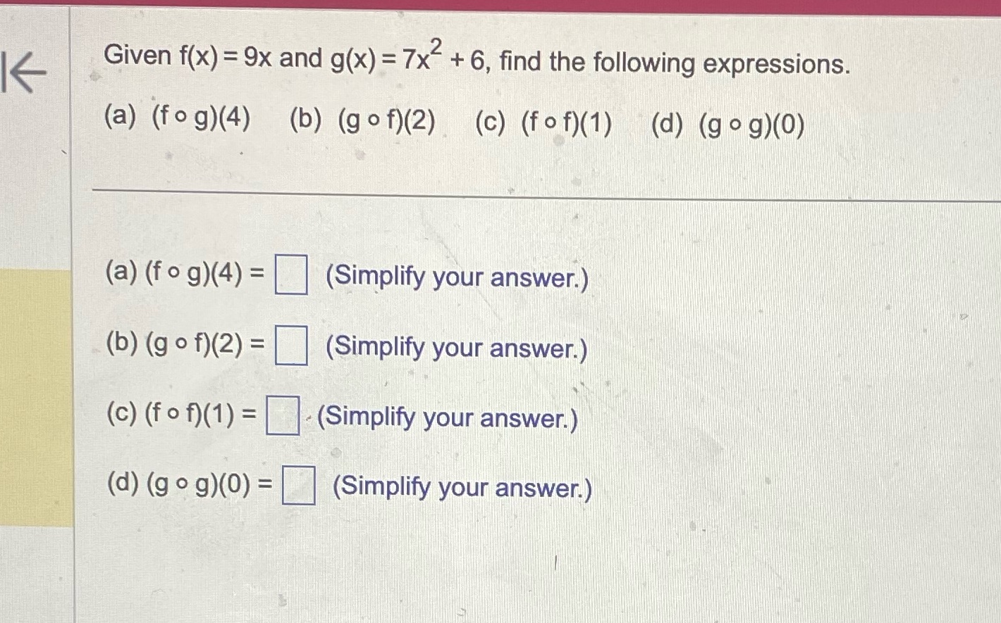 solve a-d Given f(x) = 9x and g(x) = 7x + 6, find