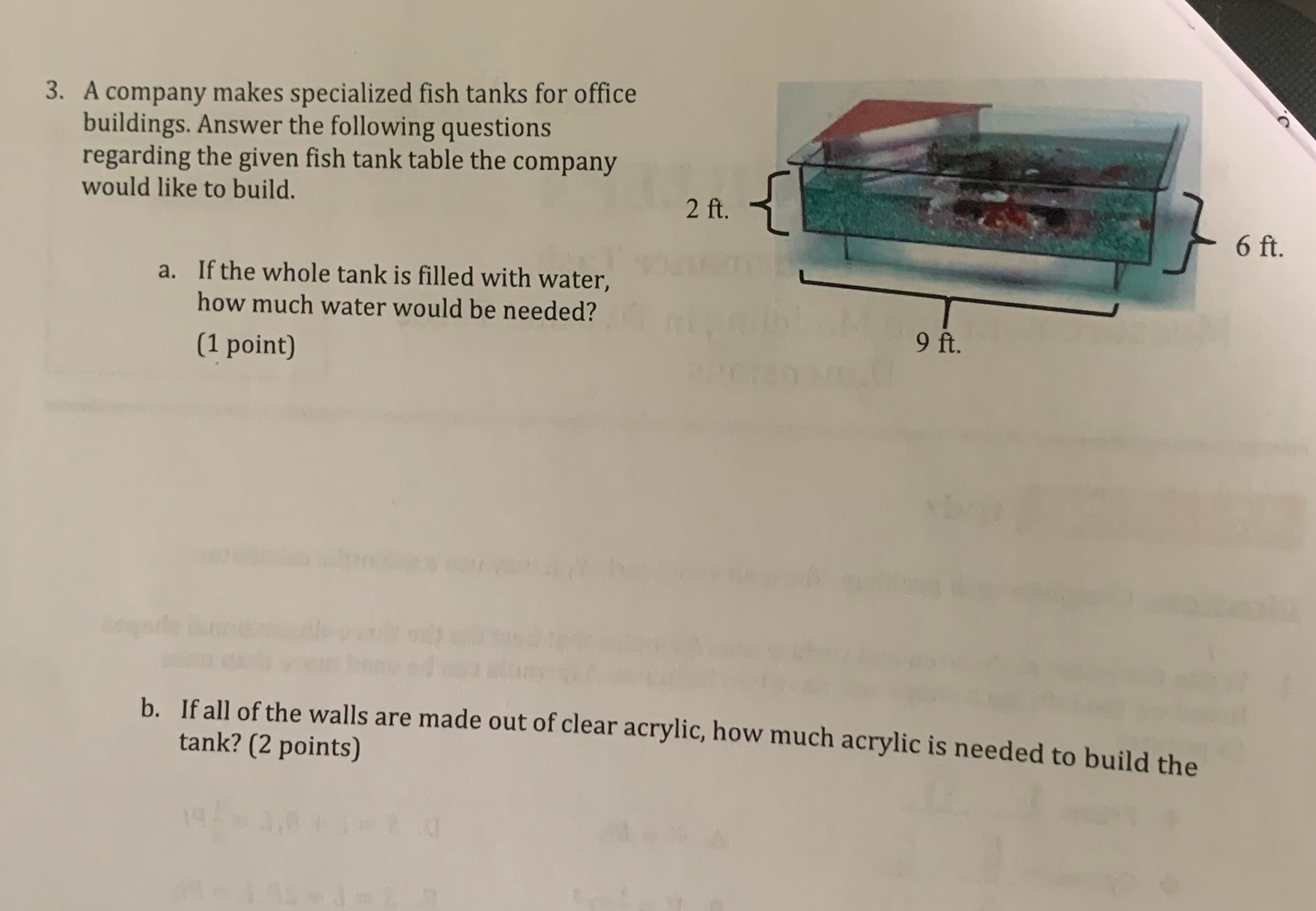 3. A company makes specialized fish tanks for