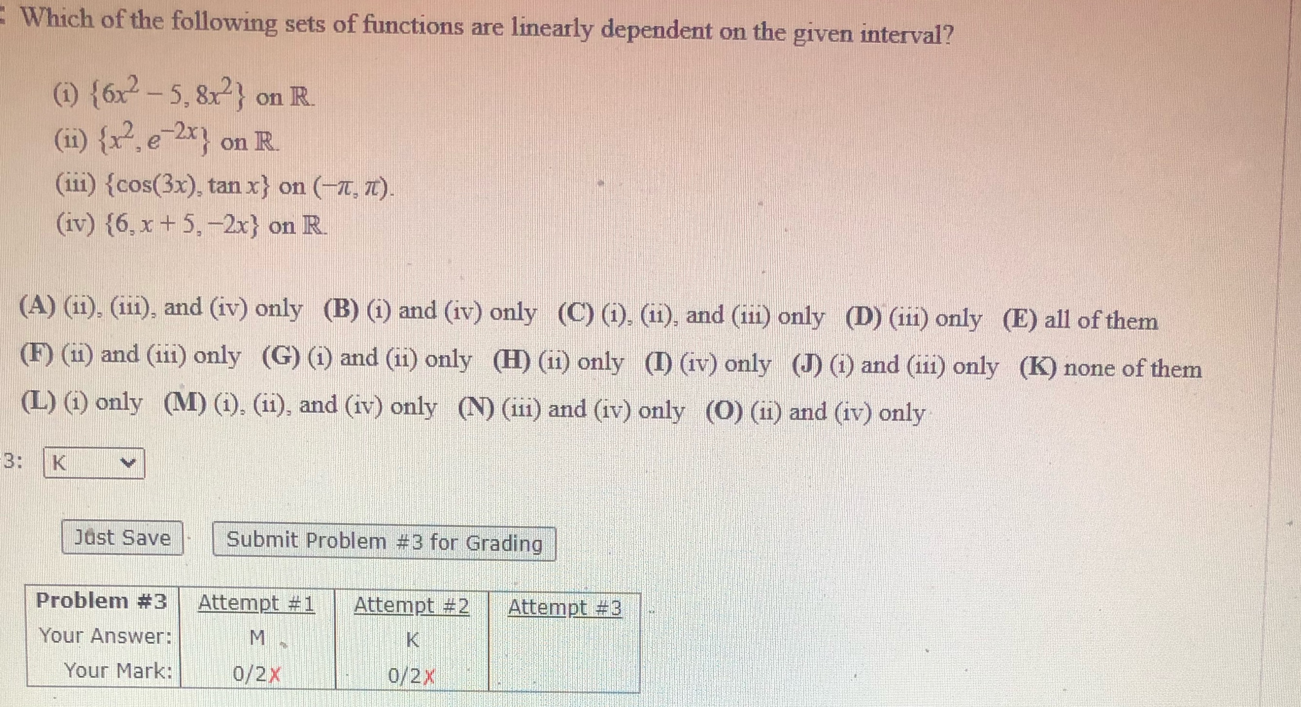 Which of the following sets of functions are
