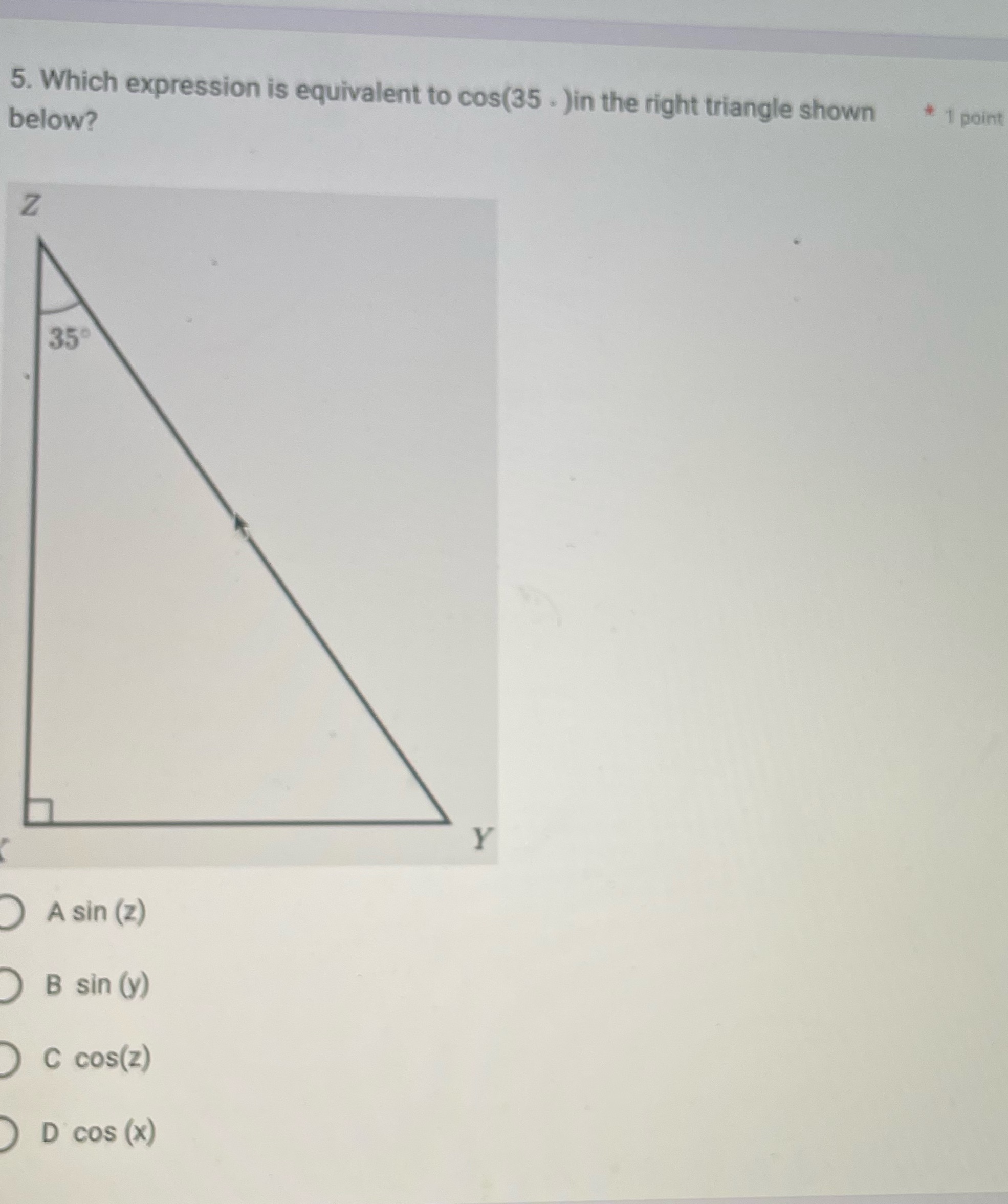 5. Which expression is equivalent to cos(35 . )in