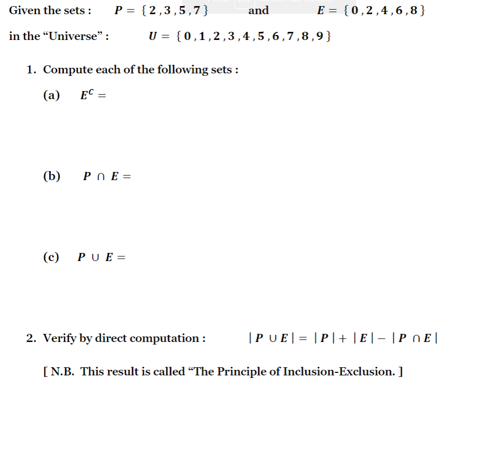 Given the sets : P = {2,3,5,7} and E =